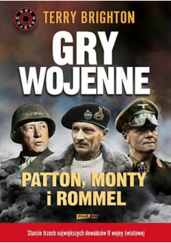 Gry wojenne Patton Monty i Rommel