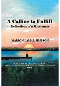 A Calling to Fulfill