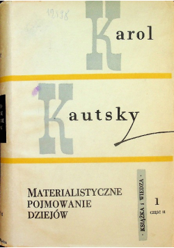 Materialistyczne pojmowanie dziejów tom I część II