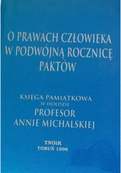 O prawach człowieka w podwójną rocznicę paktów