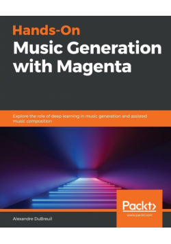Hands-On Music Generation with Magenta