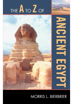 The A to Z of Ancient Egypt