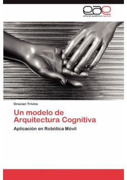 Un Modelo de Arquitectura Cognitiva