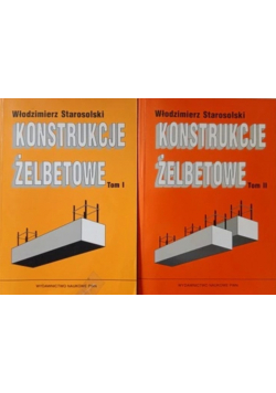 Konstrukcje żelbetowe Tom I i II