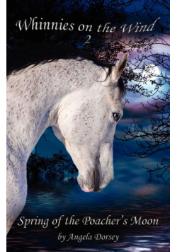 Spring of the Poacher's Moon