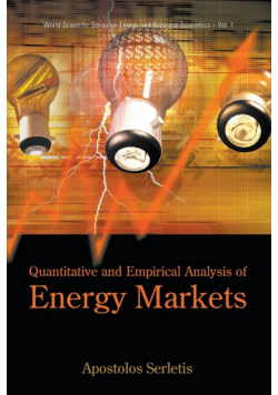 Quantitative And Empirical Analysis Of Energy Markets