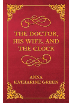 The Doctor, His Wife, and the Clock