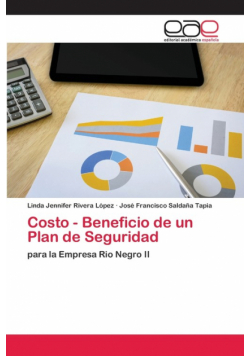 Costo - Beneficio de un Plan de Seguridad