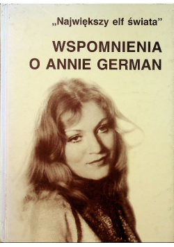 Wspomnienia o Annie German