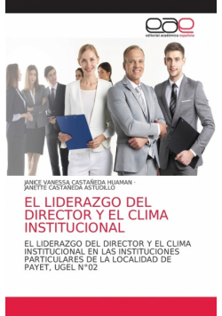 El Liderazgo Del Director Y El Clima Institucional