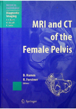 MRI and CT of the Female Pelvis