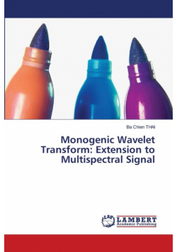 Monogenic Wavelet Transform