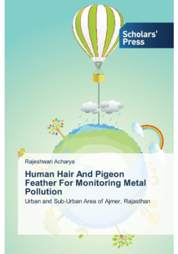 Human Hair And Pigeon Feather For Monitoring Metal Pollution