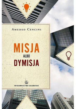 Misja albo dymisja