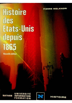 Histoire des Etats - Unis depuis 1865