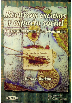 Recursos escasos y espacio social