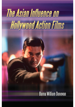 Asian Influence on Hollywood Action Films