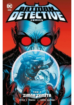 Batman Detective Comics T.4 Zimna zemsta