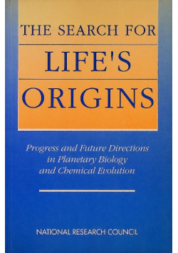 The Search for Life's Origins