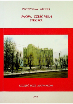 Lwów Część VIII/4  Stryjska