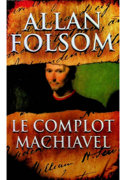 Le complot Machiavel