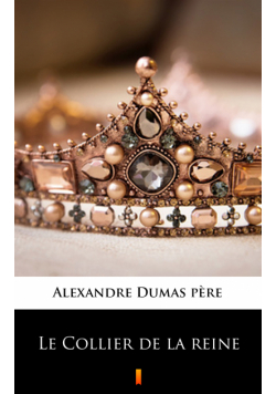 Le Collier de la reine