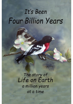 It's Been Four Billion Years