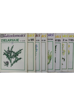 Wiadomości zielarskie numer 1 do 12 1985