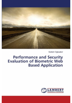 Performance and Security Evaluation of Biometric Web Based Application