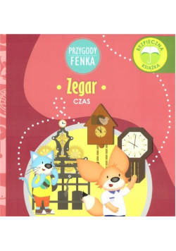 Przygody Fenka. Zegar