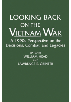 Looking Back on the Vietnam War