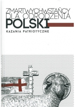Zmartwychwstańcy dla odrodzenia Polski
