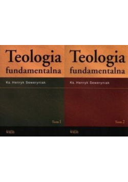 Teologia fundamentalna tom 1 i 2