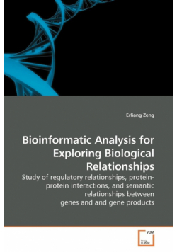 Bioinformatic Analysis for Exploring Biological Relationships