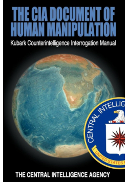 The CIA Document of Human Manipulation
