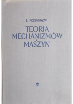 Teoria Mechanizmów i Maszyn