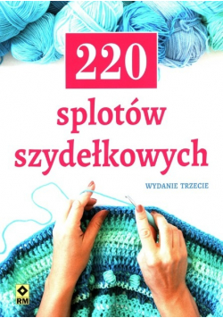 220 splotów szydełkowych
