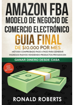 Amazon FBA - Modelo de Negocio de Comercio Electrónico