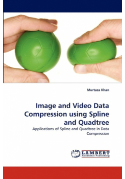 Image and Video Data Compression Using Spline and Quadtree