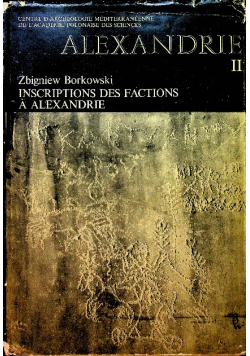 ALEXANDRIE II Inscriptions des Factions a Alexandre.
