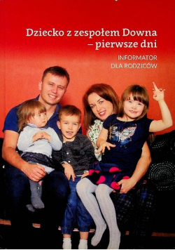 Dziecko z zespołem Downa pierwsze dni
