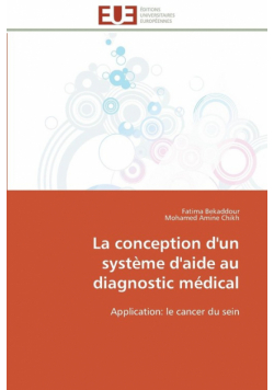 La conception d'un système d'aide au diagnostic médical
