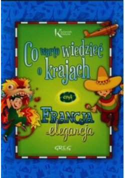 Co warto wiedzieć o krajach Francja elegancja