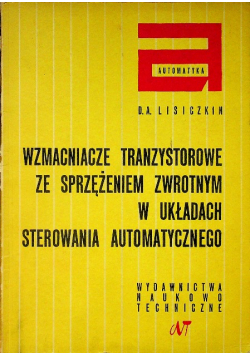 Wzmacniacze transportowe ze sprzężeniem zwrotnym w układach sterowania automatycznego