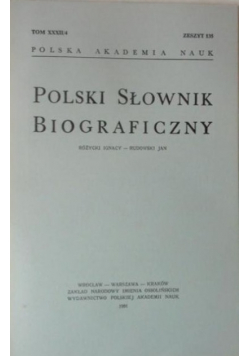 Polski Słownik Biograficzny Tom XXXII nr 4 Zeszyt 135