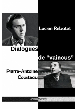 Dialogues de "vaincus"