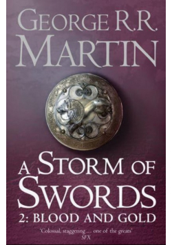 A Storm of Swords Part II Blood and Gold