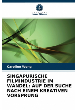 Singapurische Filmindustrie Im Wandel
