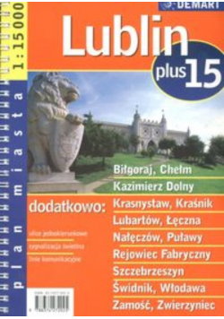 Lublin plus 15  1:15 000 atlas miast