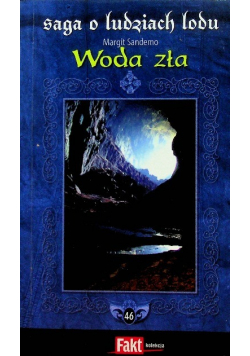 Saga o ludziach lodu Tom 46 Woda zła